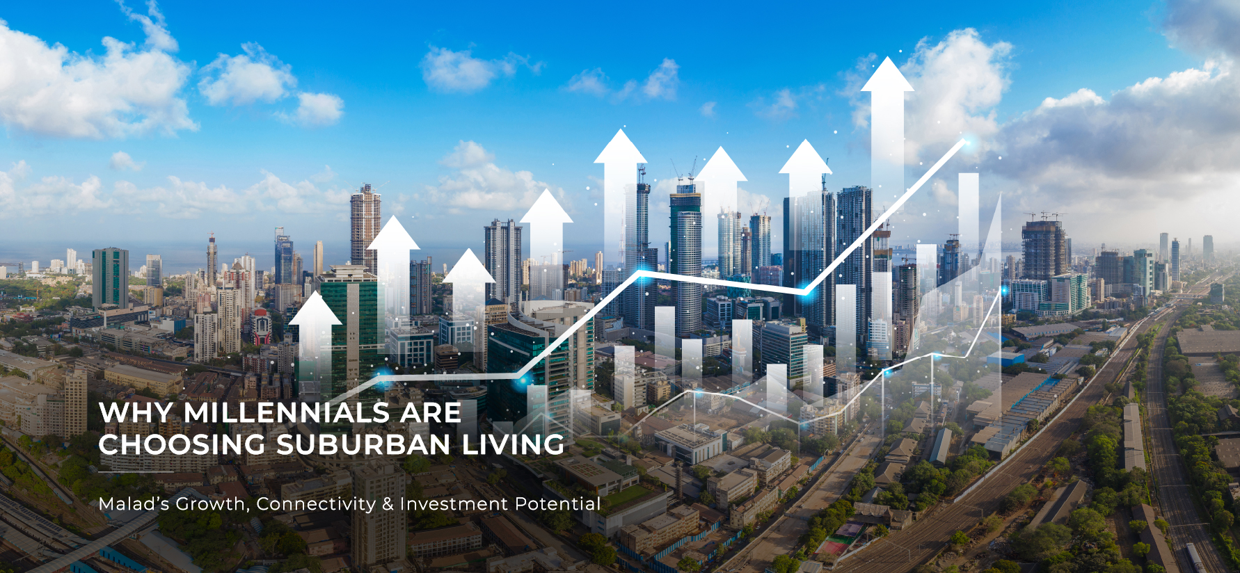 Why Millennials Prefer Suburban Mumbai Real Estate: Malad Property Market Trends & Investment Insights